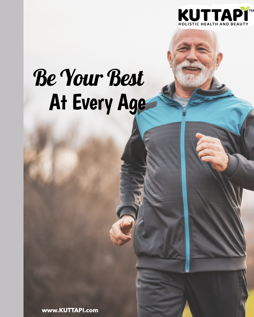 "Be Your Best At Every Age"