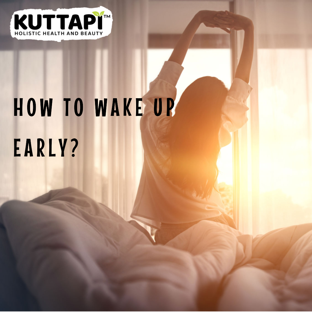 "How To Wake Up Early"